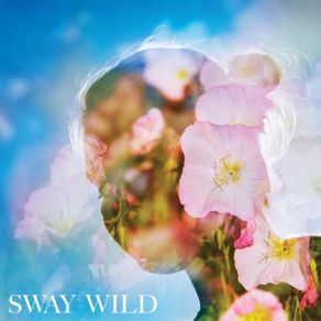 Download track Home Sway WildSean Hayes