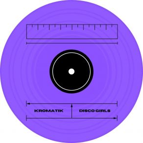 Download track Disco Girls Kromatik