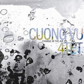 Download track Round And Round (Back Around) Cuong Vu 4 - Tet, Cuong Vu 4Tet