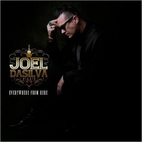 Download track Everyday Man Joel DaSilva