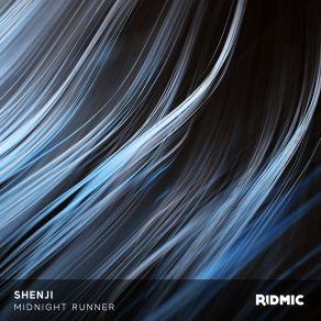 Download track Midnight Runner Shenji