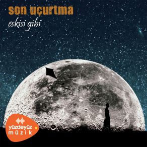 Download track Eskisi Gibi Son Uçurtma