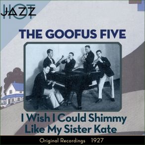 Download track I Left My Sugar Standing In The Rain (And She Melted Away) Goofus FiveShe Melted Away