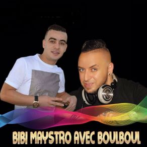 Download track Achkek Ghelab Bibi Maystro