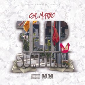 Download track Don't Wanna See Me Win Cel MatticTego, Meez Martin