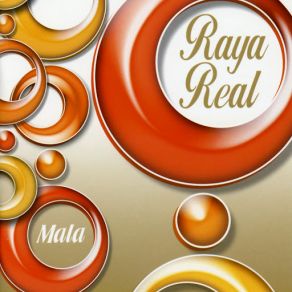 Download track Mala. Rumba Raya Real