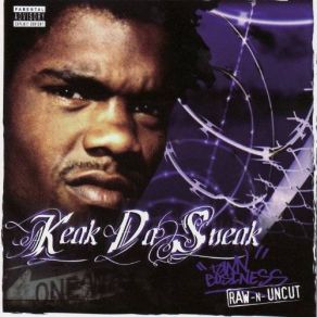 Download track Town Business Keak Da Sneak