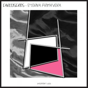 Download track Eterna Primavera (Original Mix) Carloscres