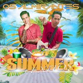 Download track Summer Exitos Os AlmirantesMr Saik, Kako Nieto, Sergio Cortez