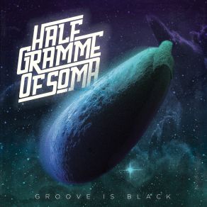 Download track No Man's God Half Gramme Of Soma