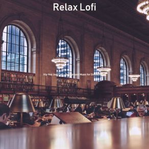 Download track Simplistic Ambiance For All Night Study Sessions LoFi Relax