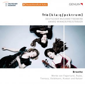 Download track Breathe: I. Recitation Trio Klangspektrum