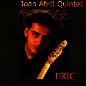 Download track Ilúsao Joan Abril Quintet