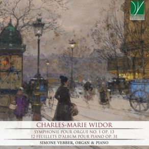 Download track Feuillets D'album - Book 1, Op. 31: No. 1, Lilas Simone VebberLilas, No-1