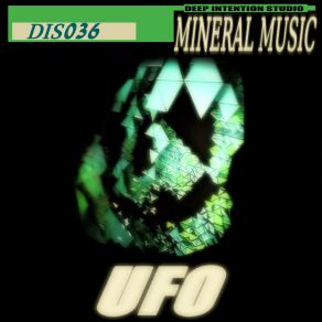 Download track Mineral Music (Club House Mix) UFO