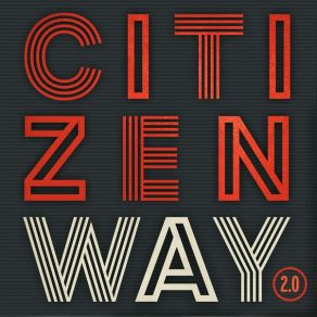 Download track I Will Citizen Way