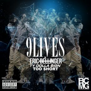 Download track 9 Lives Eric Bellinger, Too Short, Ty Dolla Sign