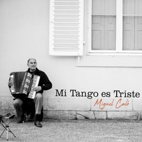 Download track Amor Y Tango Miguel CalóRaúl Iriarte