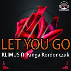 Download track Let You Go (Instrumental Mix) Kinga Kordonczuk