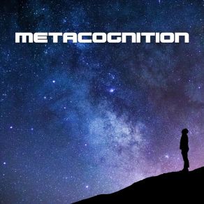 Download track Metacognition James MalleyJames T. Malley