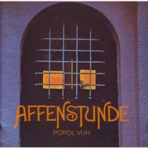 Download track Affenstunde Popol Vuh