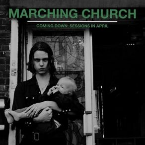 Download track Coming Down Part II Marching Church