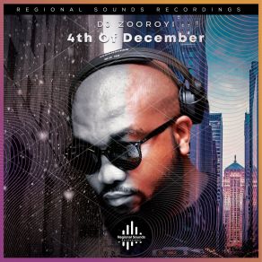 Download track 4th Of December DJ ZooRoyi