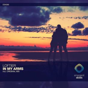 Download track In My Arms (Original Mix) LOFTIER