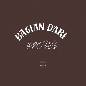 Download track Bagian Dari Proses Viyan Zidan