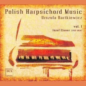 Download track Elsner - Sonata In B Flat Major - III. Rondo. Allegretto Urszula Bartkiewicz