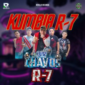 Download track Ea Ea La Cumbia Buena LOS CHAVOS R-7