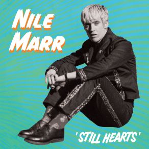 Download track Still Hearts Nile Marr