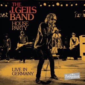 Download track Ain't Nothing But A House Party J. Geils Band