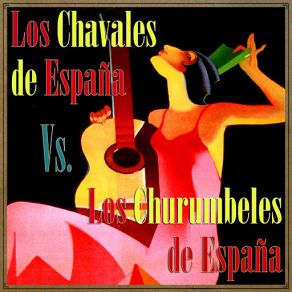 Download track El Farolero Los Chavales De EspañaLos Churumbeles De España