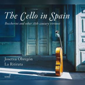 Download track 6 Cello Sonatas, Op. 3 No. 1 In D Major: II. Adagio La Ritirata, Josetxu Obregón