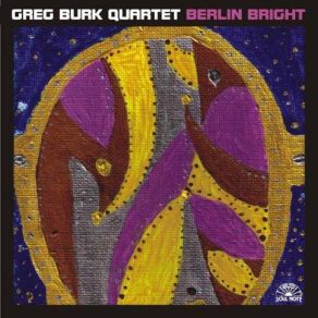 Download track Ugly Butterfly Greg Burk Quartet