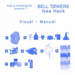 Download track Ikea Hack (Dance Mix) Bell Towers