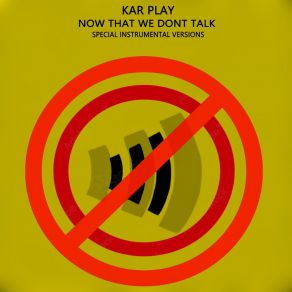 Download track Now That We Dont Talk (Edit Instrumental Withot E. Piano) Kar Play