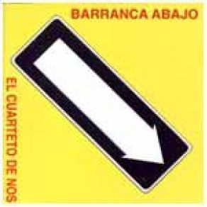 Download track Barranca Abajo Cuarteto De Nos