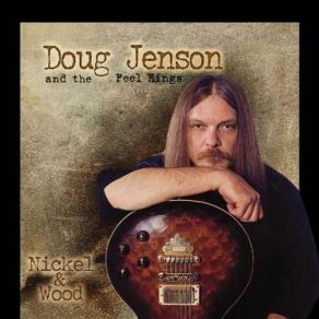 Download track Trust Again Doug Jenson, The Feel Kings