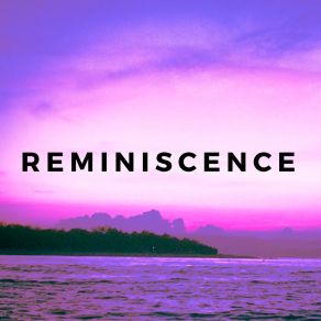 Download track Reminiscence Joseph Gerona