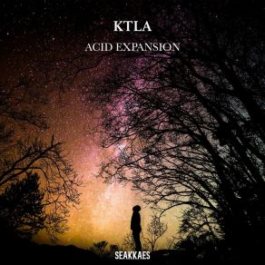 Download track Acid Expansion KTLA