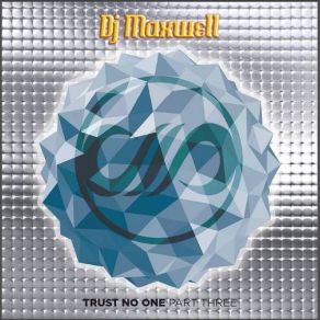 Download track La Felicità (Part II Fiducia) DJ Maxwell