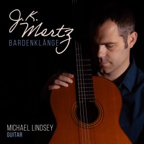 Download track Bardenklänge, Op. 13, Book 10 I. Romanze Moderato Michael Lindsey