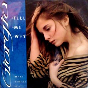 Download track Tell Me Why Giorgia