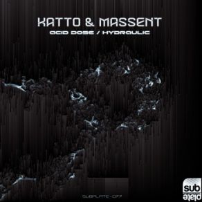 Download track Hydraulic (Original Mix) Katto, Massent