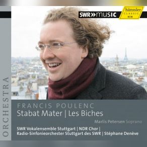 Download track Stabat Mater, FP 148 Quando Corpus (Soprano, Chorus) Stuttgart Radio Symphony Orchestra, Marlis Petersen, North German Radio Chorus, Stephane Deneve, Stuttgart Southwest Radio Vocal EnsembleSoprano