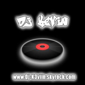 Download track DJ KEVIN - TECHNO 2007 ╚> ĐJ KΣV! N™