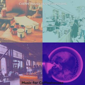 Download track Modish Tenor Saxophone Solo - Vibe For Double Espressos Coffee House Jazz Collections