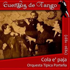 Download track Hoy Me Han Dicho Orquesta Tipica Porteña